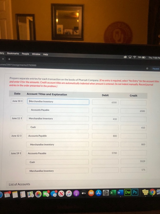 the second journal entry and if my first is correct. Thank you.