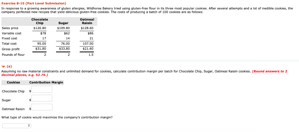 Exercise 8-15 (Part Level Submission) In response to a growing awareness