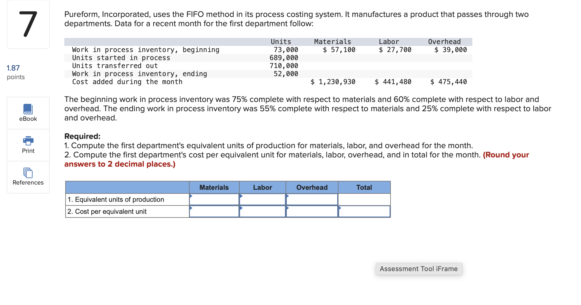 department started 397,000 units into production during the month and transferred 410,000