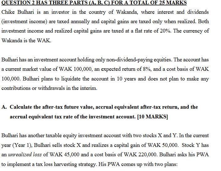  QUESTION 2 HAS THREE PARTS (A, B, C) FOR A TOTAL