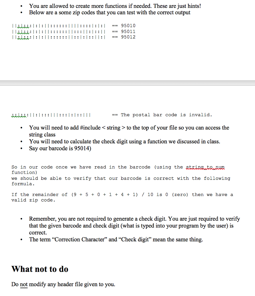 bar code to encode the zip code that the package should be