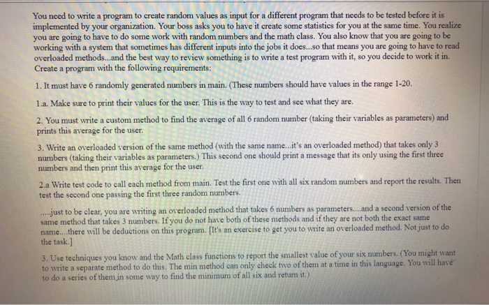  using java programming language random numbers and math class You need