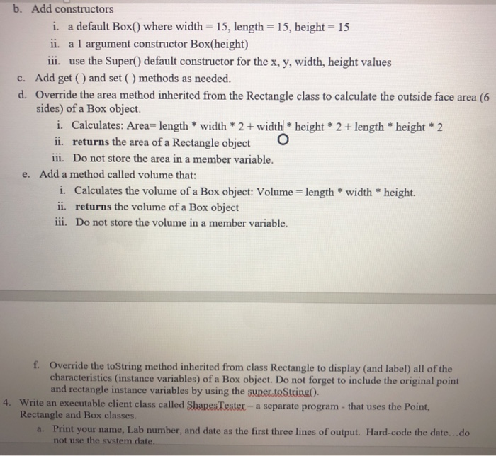constructors belonging to super-classes 3. Create objects of super-classes and sub-classes and