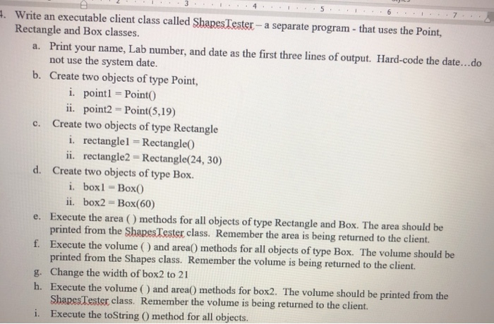 execute methods of both classes using these objects 4. Override methods inherited