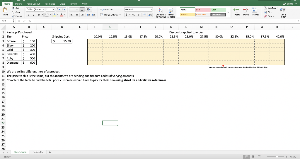 um... how do I solve the problems using Microsoft Excel functions? I
