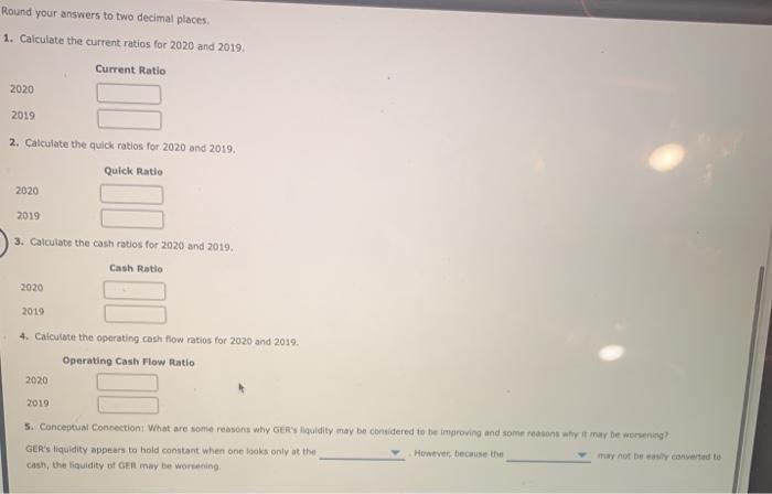 GER's financial statements: September 30 (in thousands) 2020 2019 Current assets: $6,450