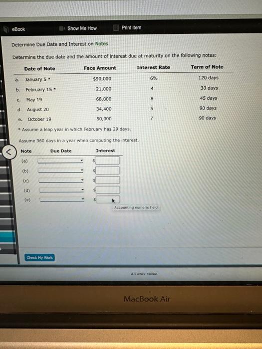  Determine Due Date and Interest on Notes Determine the due date