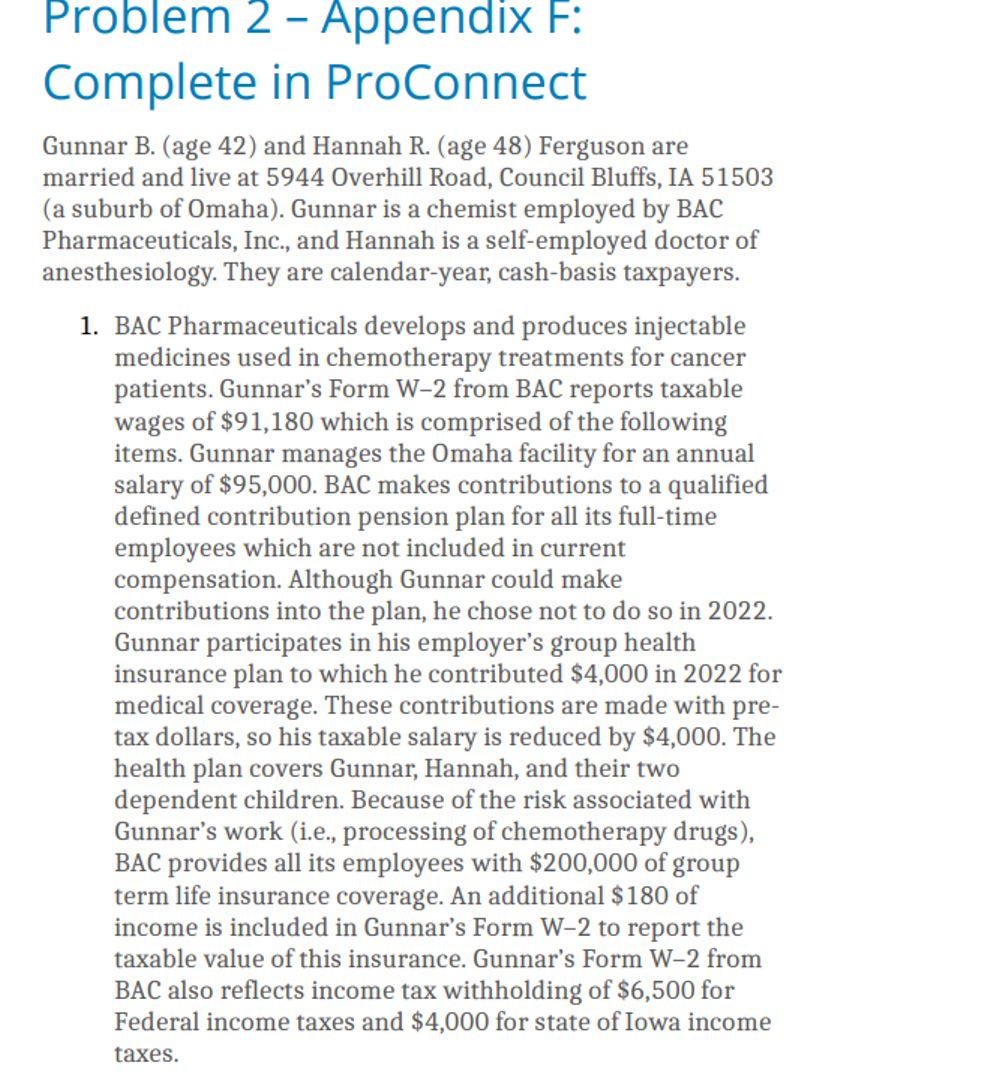  Problem 2- Appendix F: Complete in ProConnect Gunnar B.(age 42) and