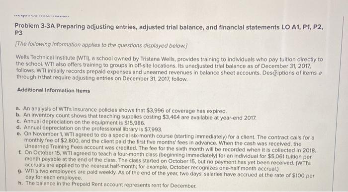  "Y Problem 3-3A Preparing adjusting entries, adjusted trial balance, and financial