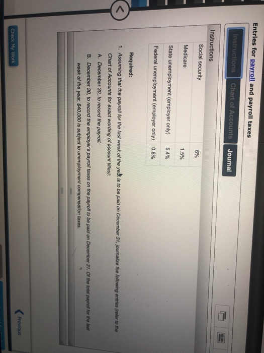 The following information about the payroll for the week ended December 30