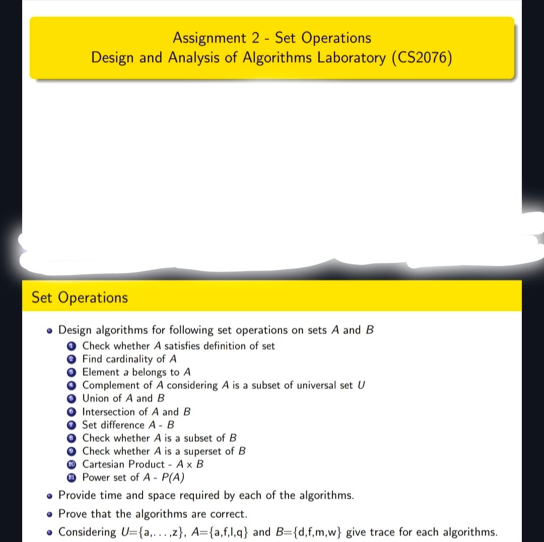  Assignment 2- Set Operations Design and Analysis of Algorithms Laboratory (CS2076)