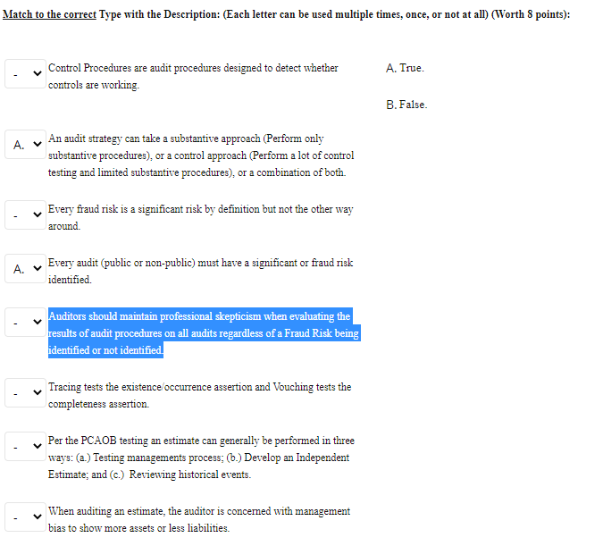  Match to the correct Type with the Description: (Each letter can