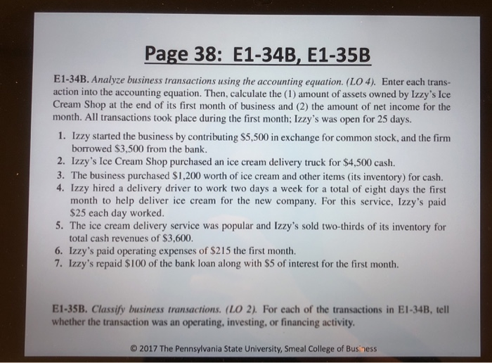  Page 38: E1-34B, E1-35B E1-34B. Analyze business transactions using the accounting