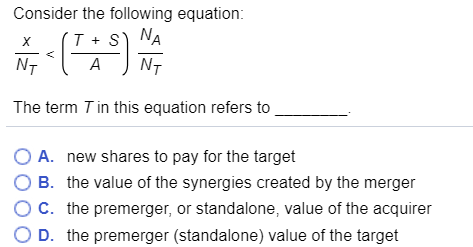  Consider the following equation: x (T+s NA