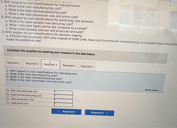 the month: required: 1. With respect to cost classifications for preparing financial