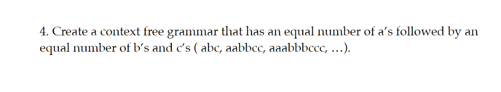 concepts of programming languages 4. Create a context free grammar that has