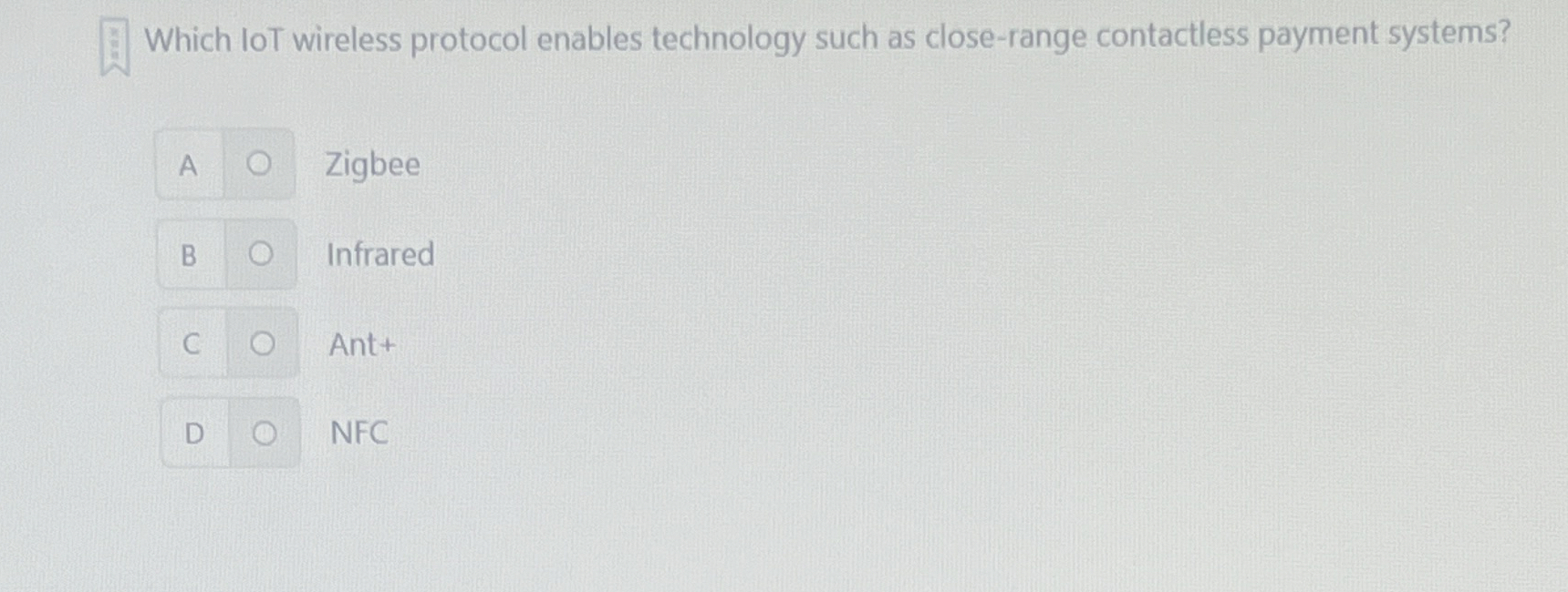  Which loT wireless protocol enables technology such as close-range contactless payment