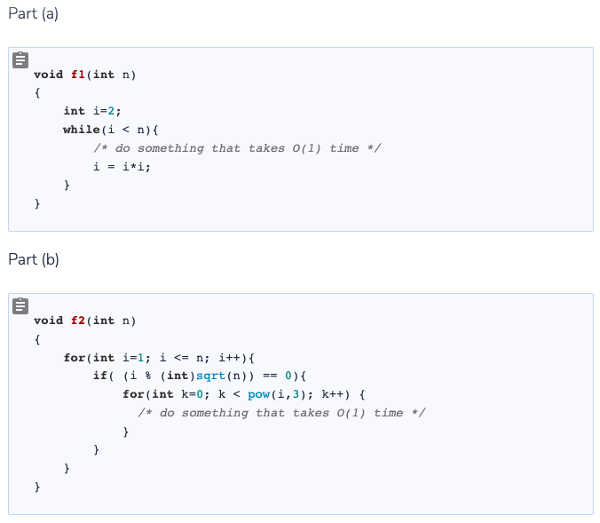 time of the following four pieces of code/pseudo-code. Describe it as a