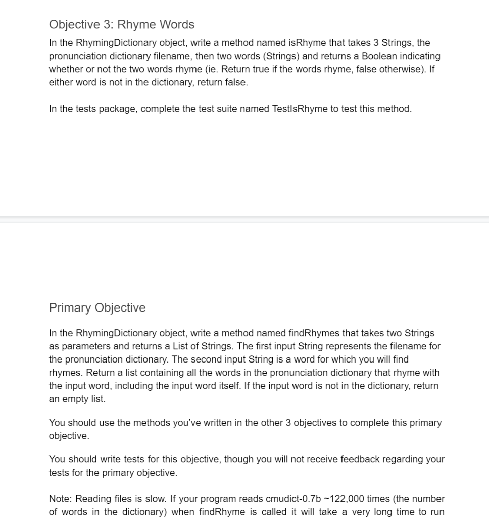 In the Rhyming Dictionary object, write a method named is Rhyme Sounds