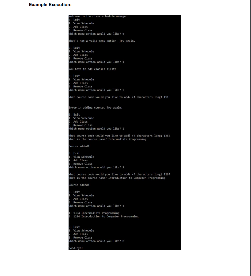 a class schedule. To make the class schedule, you'll need to use
