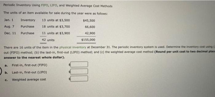  Jan. 1 Periodic Inventory Using FIFO, LIFO, and weighted Average Cost