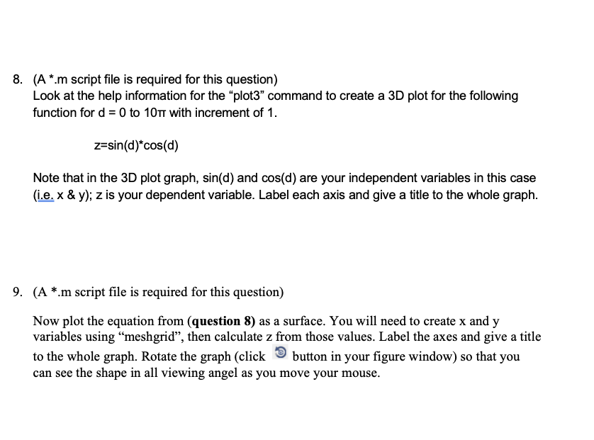  ( A.m script file is required for this question) Look at