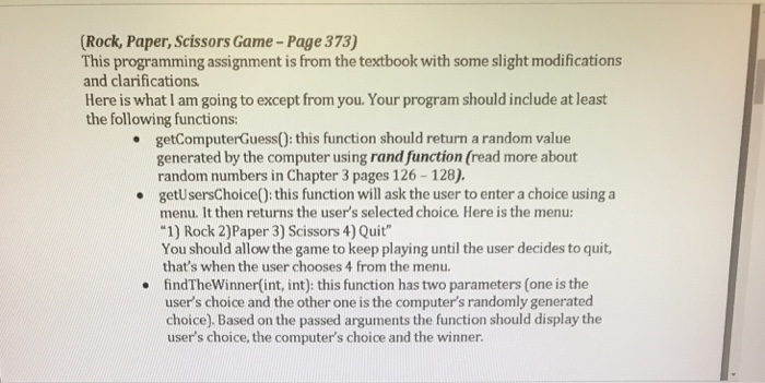 Need c++ code for this assignment. Rock Paper Scissors game. I