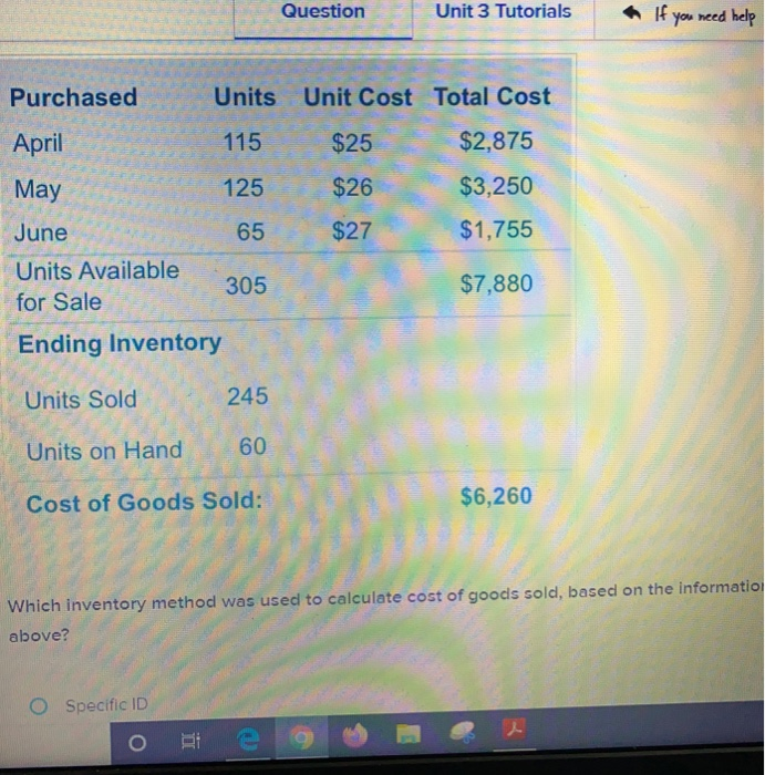  Question Unit 3 Tutorials * If you need help Purchased Units