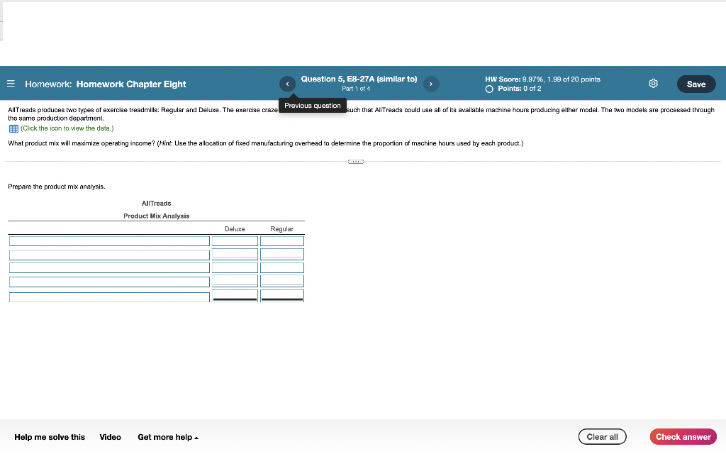  = Homework: Homework Chapter Eight Question 5, E8-27A (similar to) Part