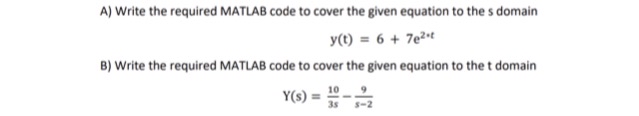  A) Write the required MATLAB code to cover the given equation