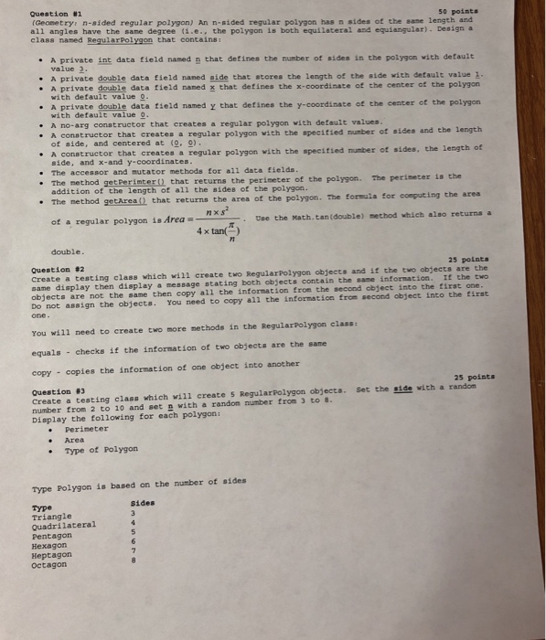  Please write comments (in Java) Question #1 (Geometry: n-sided regular polygon)