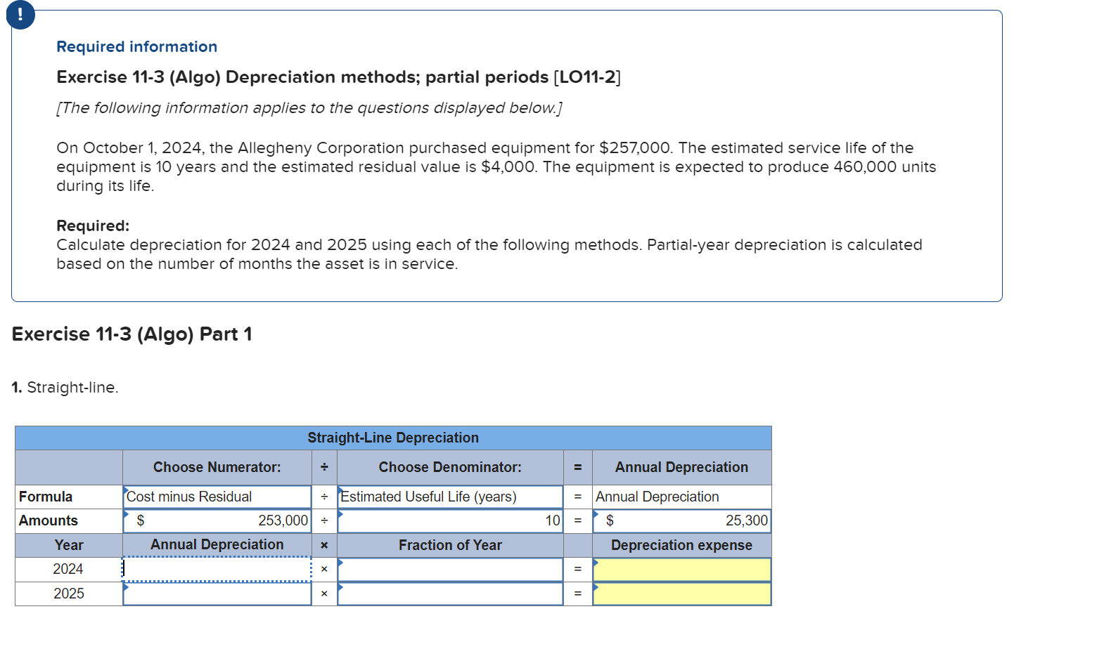  ! Required information Exercise 11-3(Algo) Depreciation methods; partial periods [LO11-2] [The
