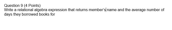 of days they borrowed books for. Six basic operators select: o project: