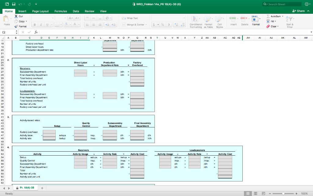 incurred is as follows: EXCEL TEMPLATE Indirect labor Subassembly Department Final Assembly