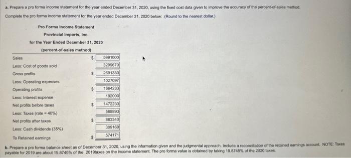 forma value is obtained by taking 19.8745% of the 2020 taxes. Provincial