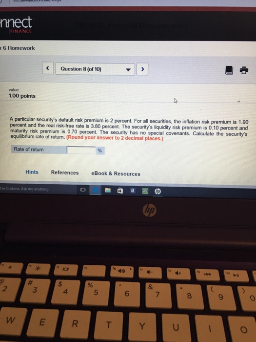  A particular security's default risk premium is 2 percent. For all