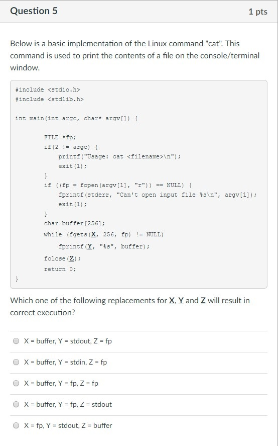 Question 5 1 pts Below is a basic implementation of the