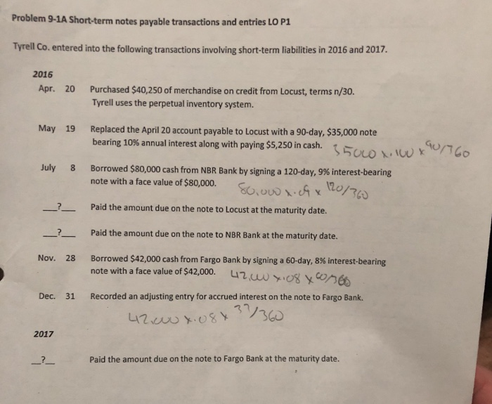  Problem 9-1A Short-term notes payable transactions and entries LO P1 Tyrell