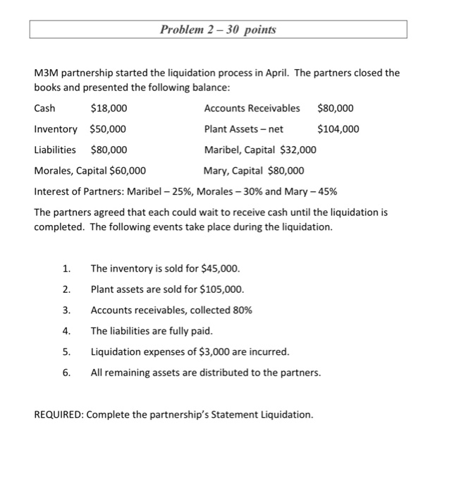 i need answers (please in computadora , no paper) Problem 2-30 points