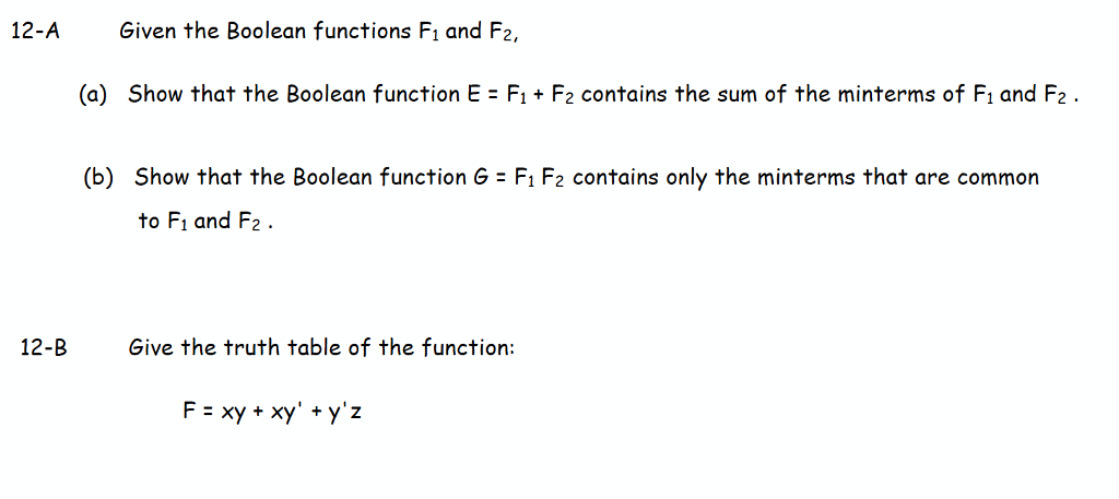  Given the Boolean functions F, and Fa, (a) Show that the