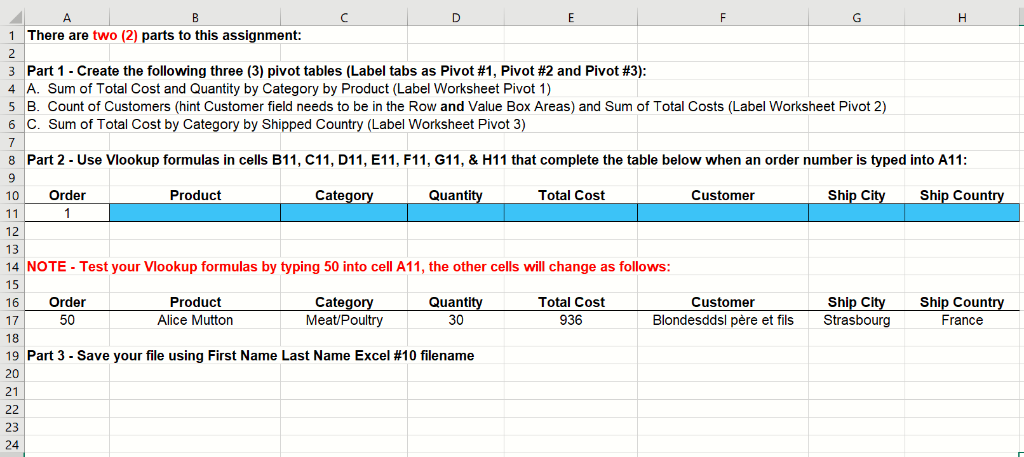  There are two (2) parts to this assignment: 1 3 Part