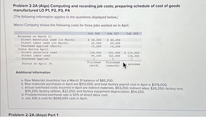 this is my question please work it out for me. Problem 2-2A