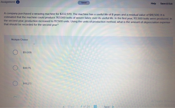  Assignment Help Save & Exht A company purchased a weaving machine