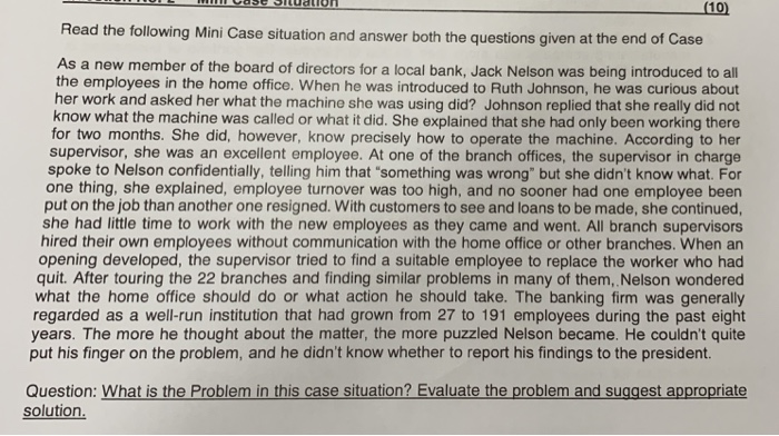  Read the following Mini Case situation and answer both the questions