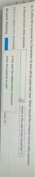  e. A utility bill is received on December 30 and will
