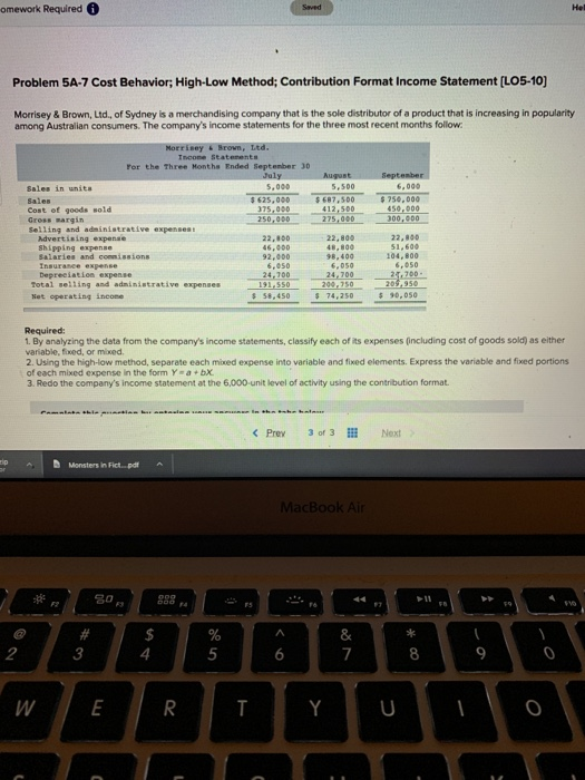  complete each chart. omework Required Saved Het Problem 5A-7 Cost Behavior;