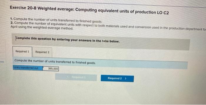 are connected Required Information Use the following information for the Exercises below.