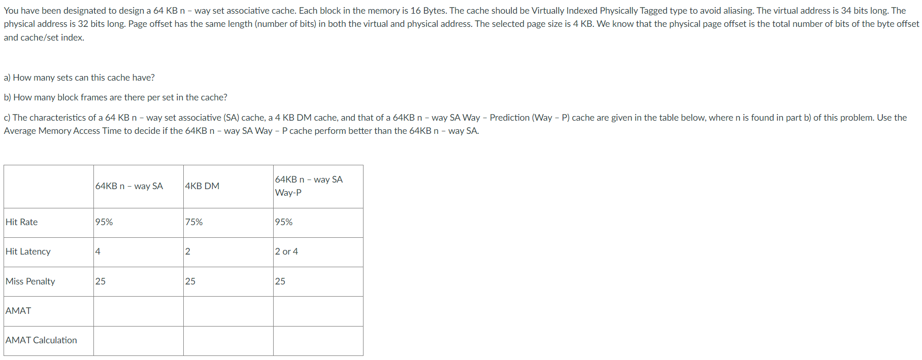  and cache/set index. a) How many sets can this cache have?