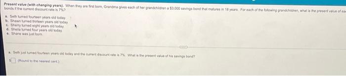  Present value (with changing years). When they are first bom, Grandma