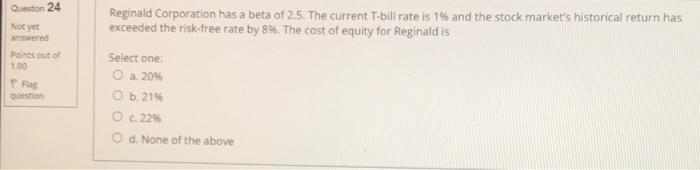 nor B Which of the following methods results in a net present